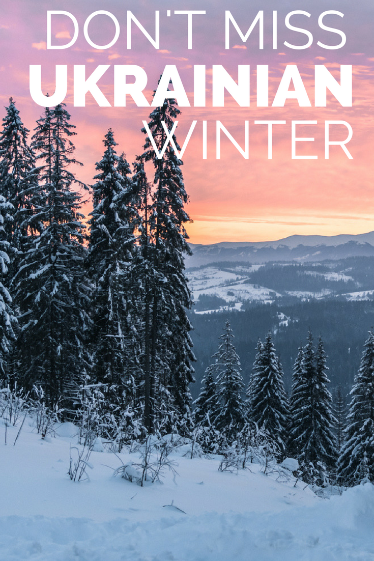 Don't miss Ukrainian winter!