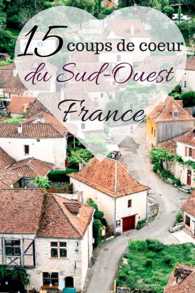 15 coups de cœur du Sud-Ouest, France