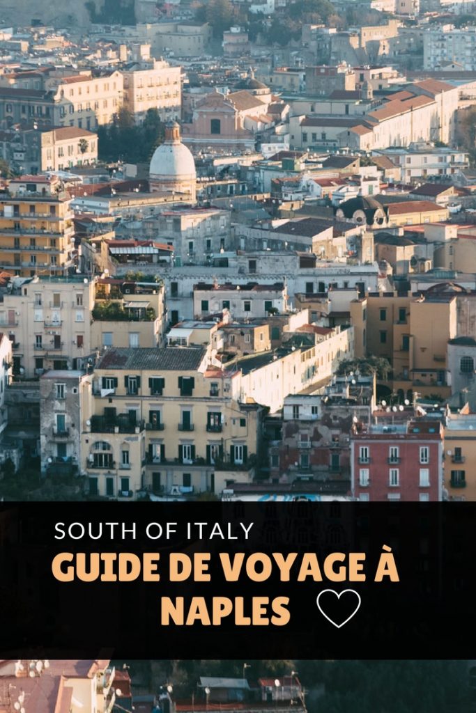 Guide de voyage à Naples