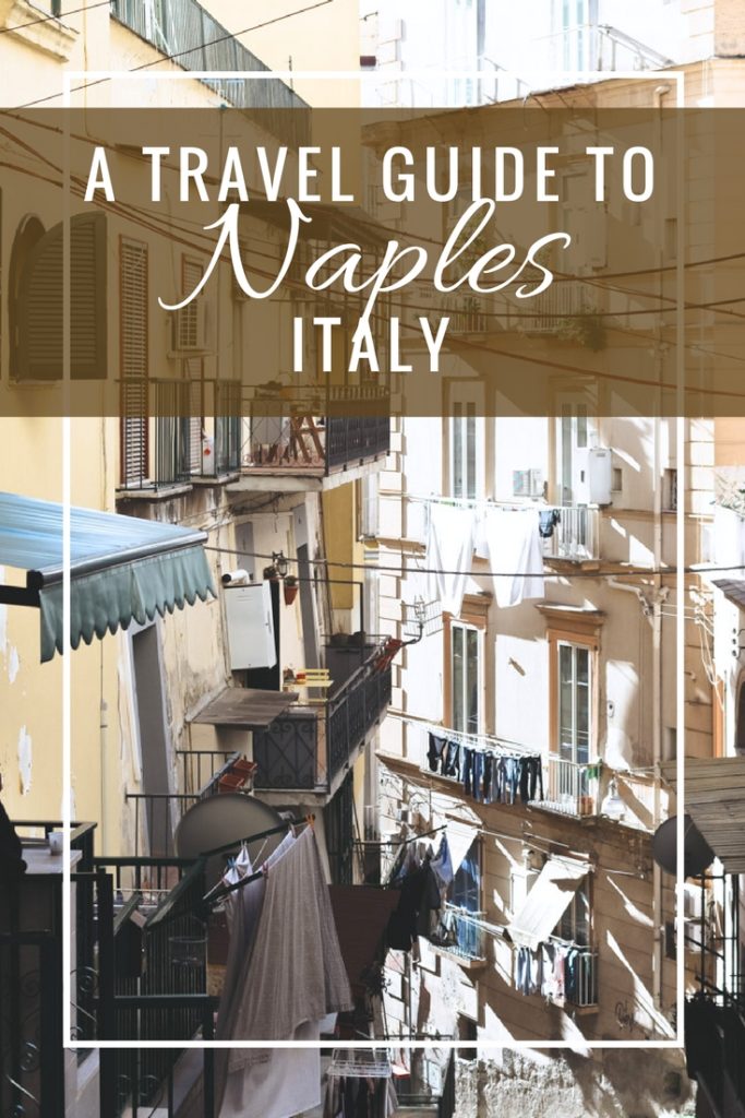 Travel Guide to Naples, Italy