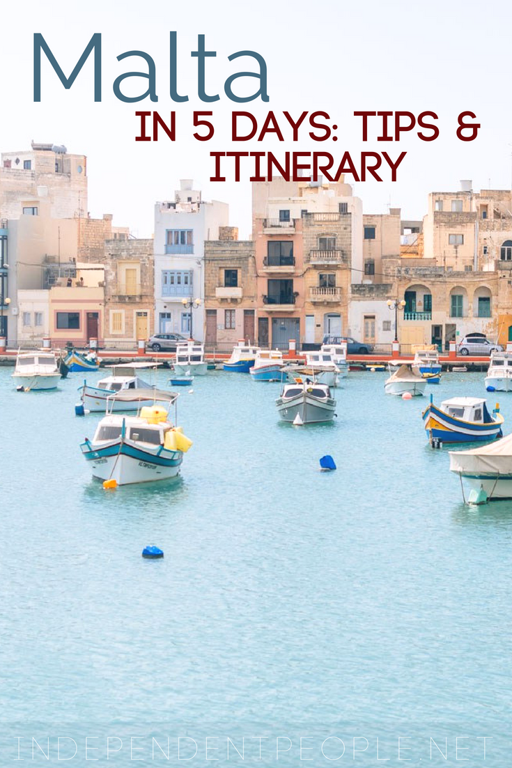 Malta in 5 Days: Tips and Itinerary