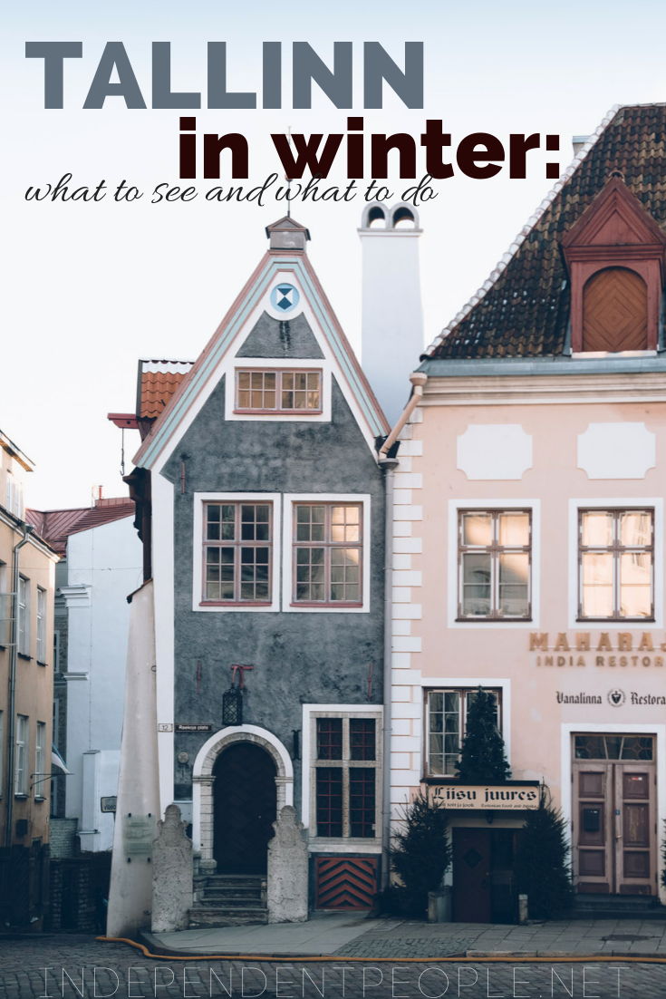 Tallinn in winter - what to see and what to do