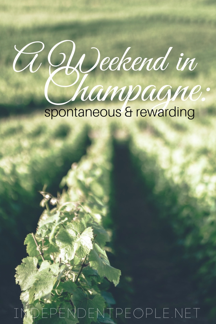 A Weekend in Champagne