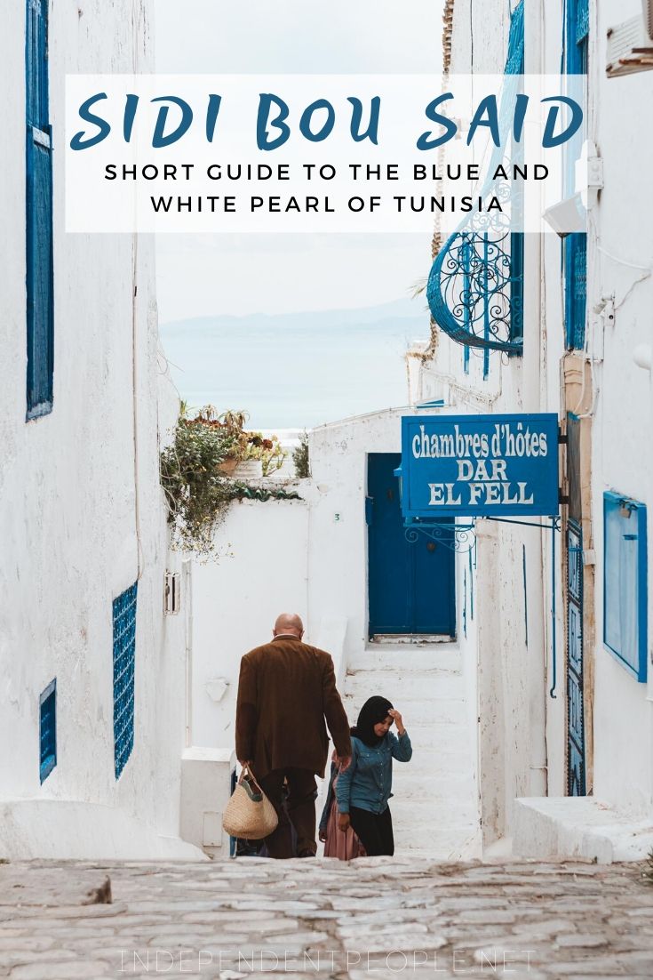 Sidi Bou Said: a Short Guide to the Blue and White Pearl of Tunisia